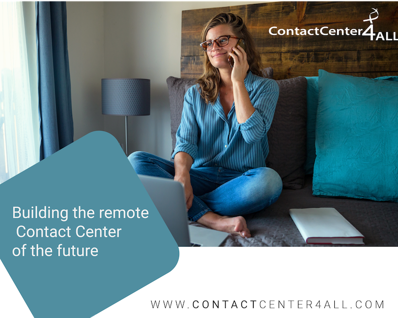 Remote contact center