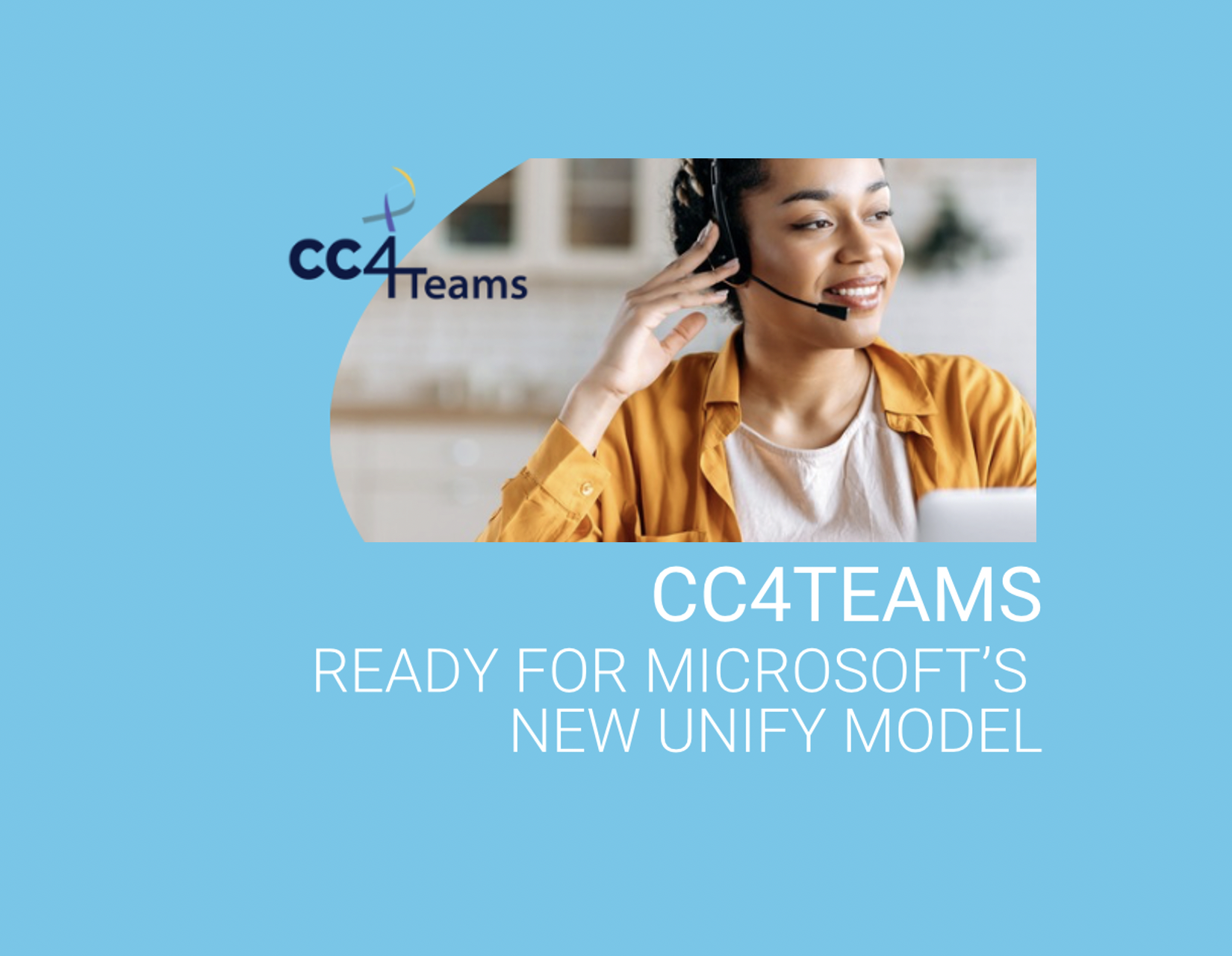 CC4Teams is ready for Microsoft Unify